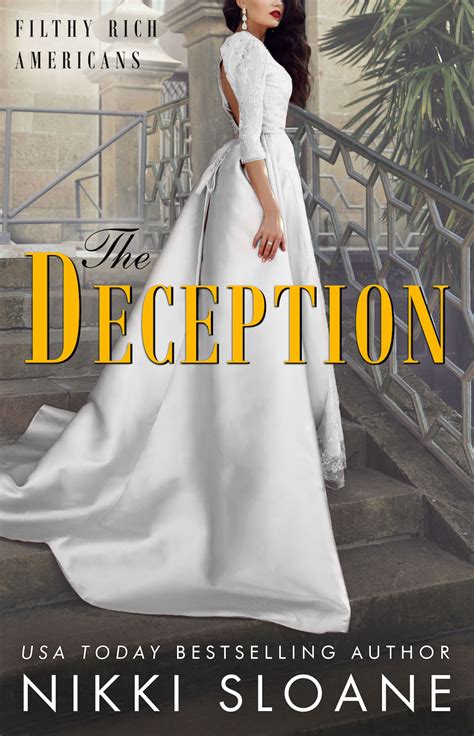 The Deception by Nikki Sloane .